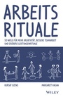 Cover: Arbeitsrituale - Wiley-VCH