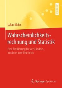Abbildung von: Wahrscheinlichkeitsrechnung und Statistik - Springer Spektrum