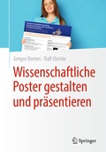 Cover: Wissenschaftliche Poster gestalten und pr&auml;sentieren - Springer