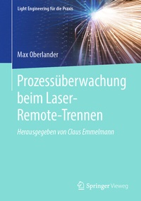 Abbildung von: Prozessüberwachung beim Laser-Remote-Trennen - Springer Vieweg