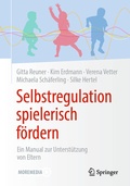 Cover: Selbstregulation spielerisch f&ouml;rdern - Springer