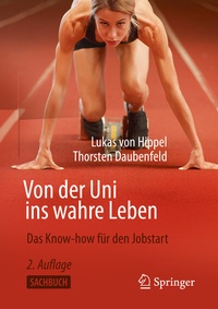 Abbildung von: Von der Uni ins wahre Leben - Springer