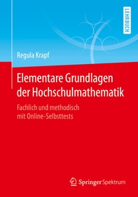 Abbildung von: Elementare Grundlagen der Hochschulmathematik - Springer Spektrum