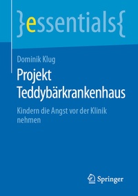 Abbildung von: Projekt Teddybärkrankenhaus - Springer