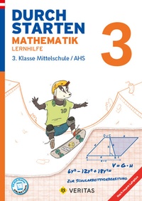 Abbildung von: Durchstarten Mathematik 3. Klasse Mittelschule/AHS Lernhilfe - VERITAS Linz