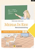 Cover: Medias In Res! Wortschatztraining - VERITAS Verlags- und Handelsgesellschaft m.b.H.