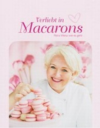 Enlarge image Cover: Verliebt in Macarons - Isensee, Florian, GmbH