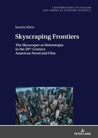 Enlarge image Cover: Skyscraping Frontiers - Peter Lang Verlag