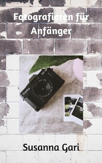 Abbildung von: Fotografieren für Anfänger - neobooks