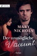 Cover: Der unm&ouml;gliche Viscount - CORA Verlag
