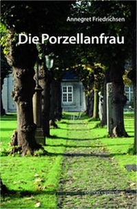 Abbildung von: Die Porzellanfrau - ATHENA-Verlag