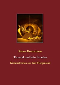 Abbildung von: Tausend und kein Paradies - BoD - Books on Demand