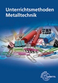 Cover: Unterrichtsmethoden Metalltechnik - Europa-Lehrmittel