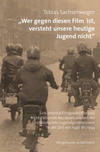 Abbildung von: »Wer gegen diesen Film ist, versteht unsere heutige Jugend nicht« - Königshausen & Neumann