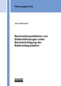Cover: Reichweitenpr&auml;diktion von Elektrofahrzeugen unter Ber&uuml;cksichtigung der Batteriedegradation - Shaker
