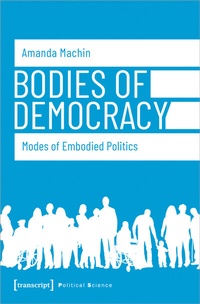 Abbildung von: Bodies of Democracy - transcript