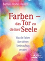 Cover: Farben - das Tor zu deiner Seele - Schirner Verlag