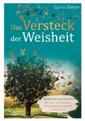 Cover: Das Versteck der Weisheit - Schirner Verlag