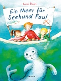 Cover: Ein Meer f&uuml;r Seehund Paul - Atrium Kinderbuch