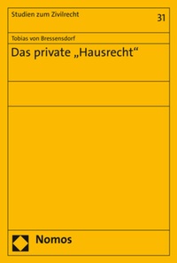 Abbildung von: Das private "Hausrecht" - Nomos