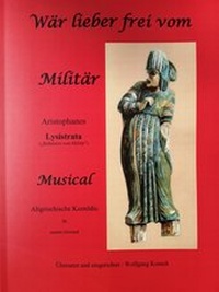 Abbildung von: Lysistrata "Befreierin vom Militär" - Verlag Christoph Brunner