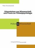 Cover: Neue Erkenntnisse aus Wissenschaft und Praxis zur Polizeipsychologie - Verlag f&uuml;r Polizeiwissenschaft