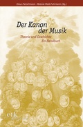 Cover: Der Kanon der Musik - edition text + kritik