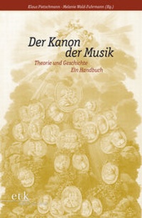 Abbildung von: Der Kanon der Musik - edition text + kritik