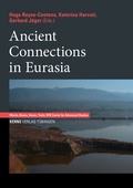 Cover: Ancient Connections in Eurasia - Kerns Verlag