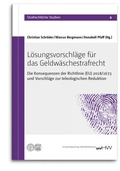 Cover: L&ouml;sungsvorschl&auml;ge f&uuml;r das Geldw&auml;schestrafrecht - Universit&auml;tsverlag Halle-Wittenberg