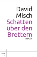 Cover: Schatten &uuml;ber den Brettern - Verlag duotincta GbR