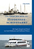 Cover: Die Geschichte der Hiddenseeschifffahrt - Demmler Verlag