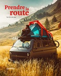 Cover: Prendre la route - Die Gestalten Verlag