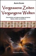 Cover: Vergessene Zeiten, vergangene Welten - Hibarios Verlag