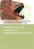 Cover: Entwicklung in der Imagination - Imaginative Entwicklung - Pabst Science Publishers