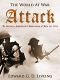 Cover: Attack An Infantry Subaltern's Impression of July 1st, 1916 - OTB eBook publishing