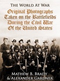 Cover: Original Photographs Taken on the Battlefields during the Civil War of the United States - OTB eBook publishing