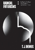 Cover: Radical Futurisms - Sternberg Press