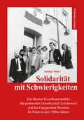 Cover: Solidarit&auml;t mit Schwierigkeiten - Edition Falkenberg