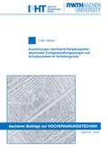 Cover: Auswirkungen wechselrichtergekoppelter dezentraler Energiewandlungsanlagen auf Schutzsysteme im Verteilungsnetz - Verlag G&uuml;nter Mainz