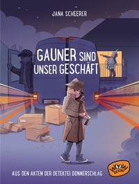 Enlarge image Cover: Gauner sind unser Geschäft - Woow Books