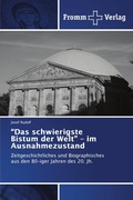 Cover: "Das schwierigste Bistum der Welt" - im Ausnahmezustand - Fromm Verlag