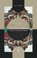 Cover: Espectros y conjuras - Iberoamericana Editorial Vervuert S.L.U