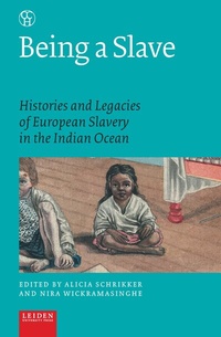 Abbildung von: Being a Slave - Leiden University Press