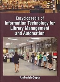Abbildung von: Encyclopaedia Of Information Technology For Library Management And Automation Designing And Evaluation Of Research In Library Science - Centrum Press