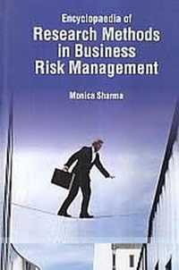 Enlarge image Cover: Encyclopaedia Of Research Methods In Business Risk Management, Innovative Theory Of Risk Management In Business And Industry - Centrum Press