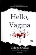 Cover: Hello, Vagina - Kalakuta Communications
