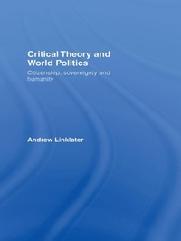 Enlarge image Cover: Critical Theory and World Politics - Routledge