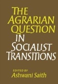 Cover: The Agrarian Question in Socialist Transitions - Routledge