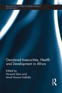 Enlarge image Cover: Gendered Insecurities, Health and Development in Africa - Routledge